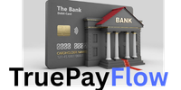 True Pay Flow